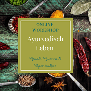 Ayurvedisch Leben Online Workshop mit Yogiveda