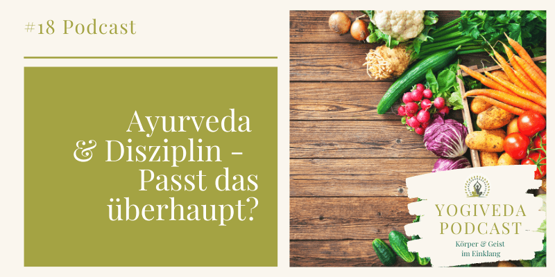 Folge 18 - Yogiveda Podcast