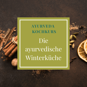 Winterküche - Ayurveda Kochkurs mit Yogiveda in Köln