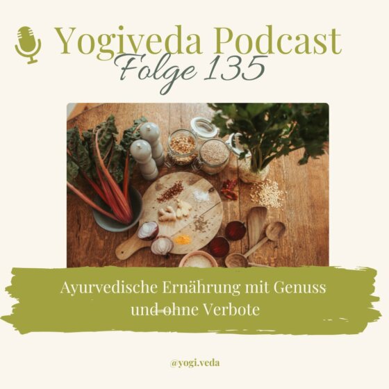 Yogiveda Podcast Folge 135