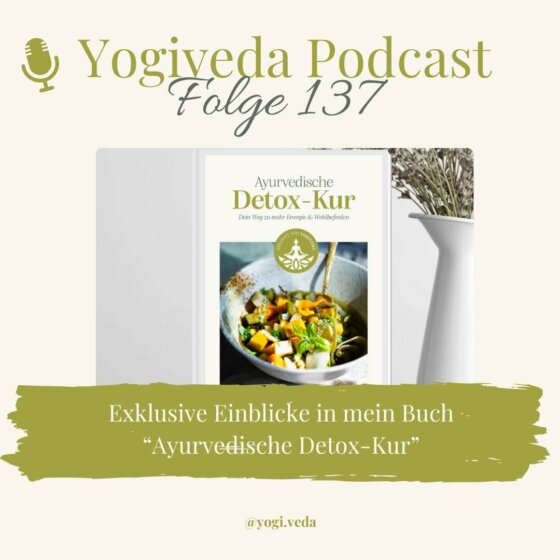 Yogiveda Podcast Folge 137